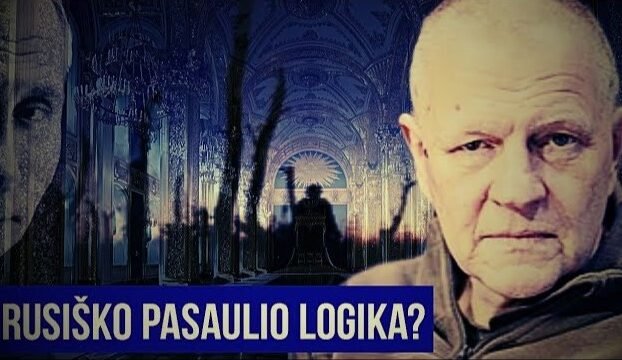 Rusiško pasaulio logika?