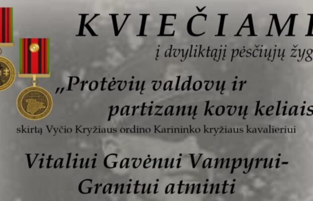 Kviečiame į dvyliktąjį pėsčiųjų žygį ,,Protėvių valdovų ir partizanų kovų keliais“