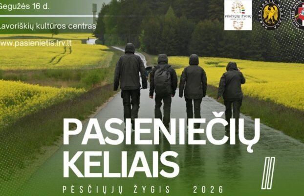 Gegužės 16-ąją vyks XIII-asis pėsčiųjų žygis „Pasieniečių  keliais “